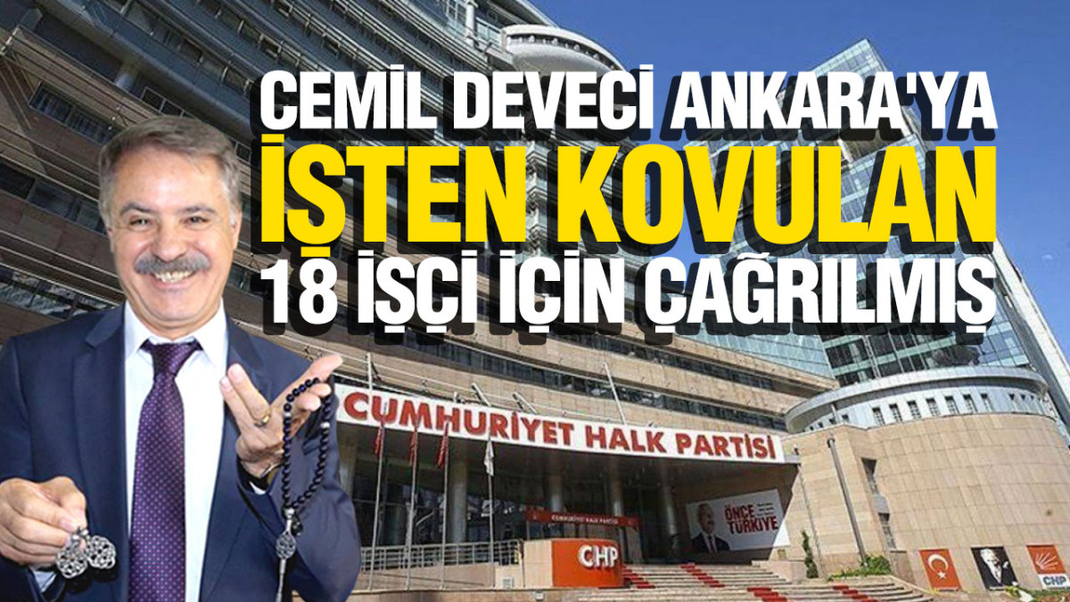 Cemil Deveci'nin Ankara'da Kulağı Çekilmiş!