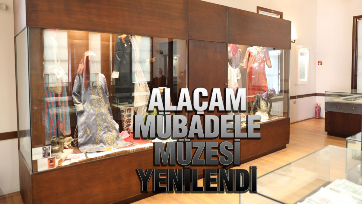 Alaçam Mübadele Müzesi Yeni Yüzüyle Ziyaretçilerini Ağırlıyor