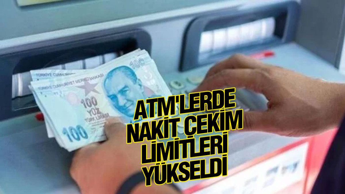 ATM'lerde nakit çekim limitleri yükseldi