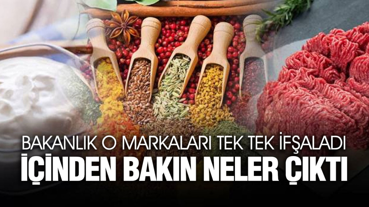 Bakanlık O Markaları Tek Tek İfşaladı. İçinden Bakın Neler Çıktı