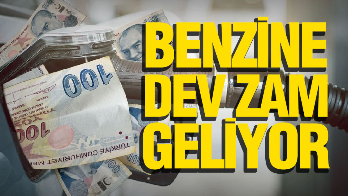 Benzine Dev Zam Geliyor