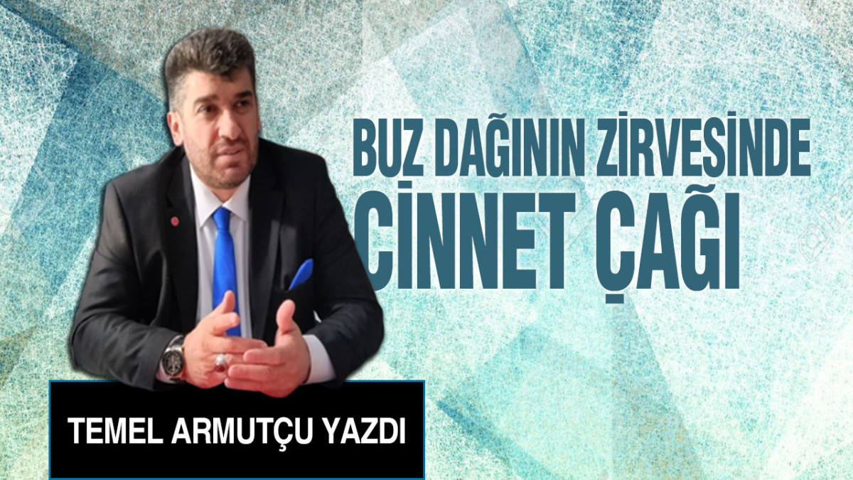 Buz Dağının Zirvesinde: Cinnet Çağı