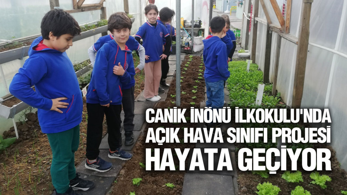 Canik İnönü İlkokulu'nda Açık Hava Sınıfı Projesi Hayata Geçiyor