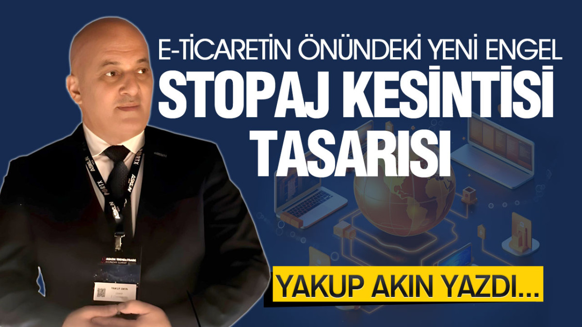 E-Ticaretin Önündeki Yeni Engel: Stopaj Kesintisi Tasarısı