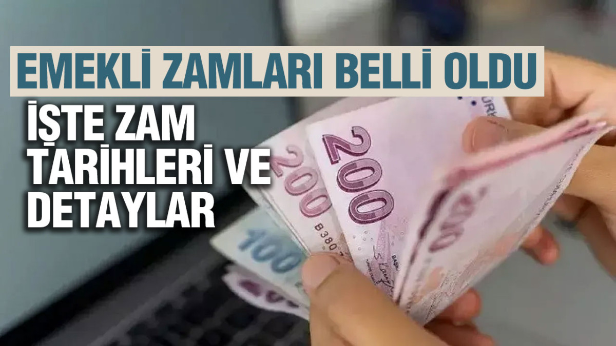 Emekli Zamları Belli Oldu: İşte Zam Tarihleri Ve Detaylar