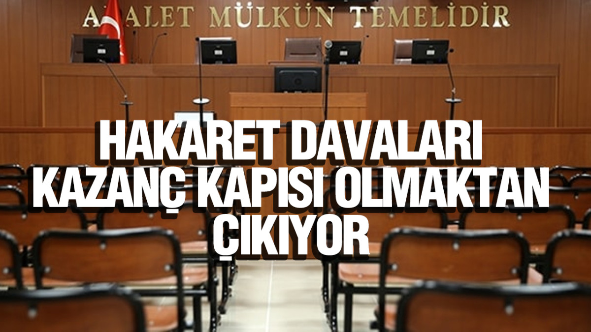 Hakaret Davaları Kazanç Kapısı Olmaktan Çıkıyor