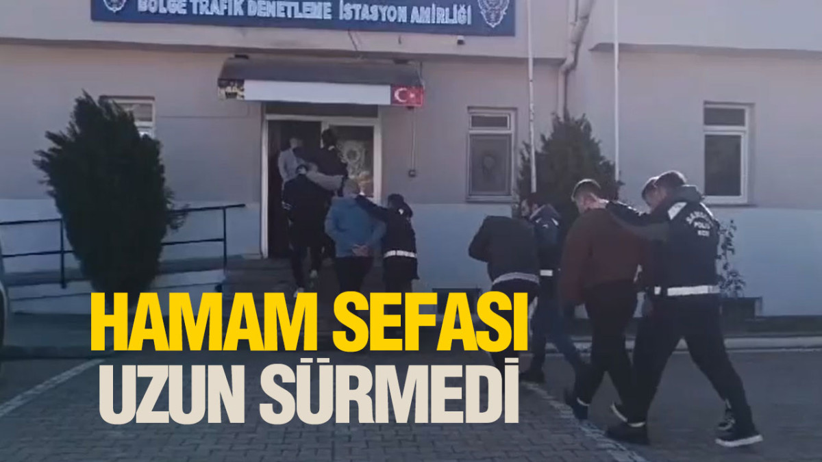 ‘Hamam Sefası’ Uzun Sürmedi