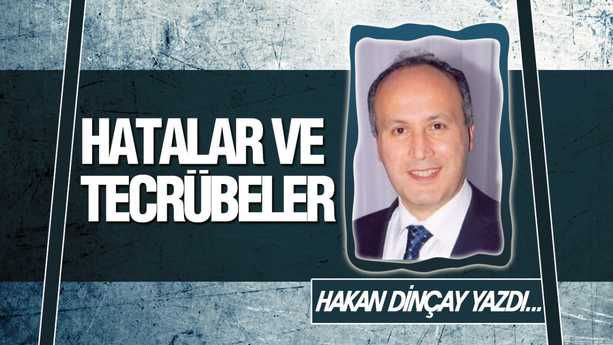 Hatalar Ve Tecrübeler