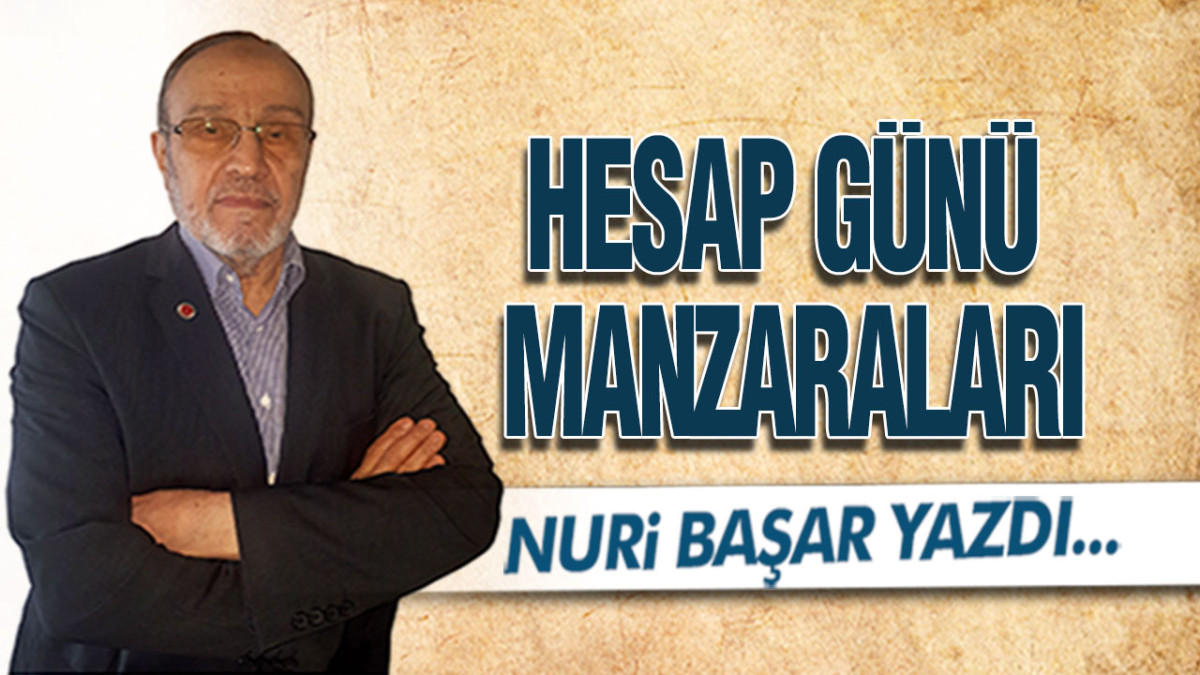 Hesap Günü Manzaraları