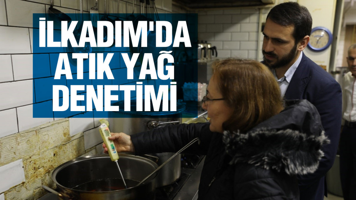 İlkadım'da Atık Yağ Denetimi Yapıldı