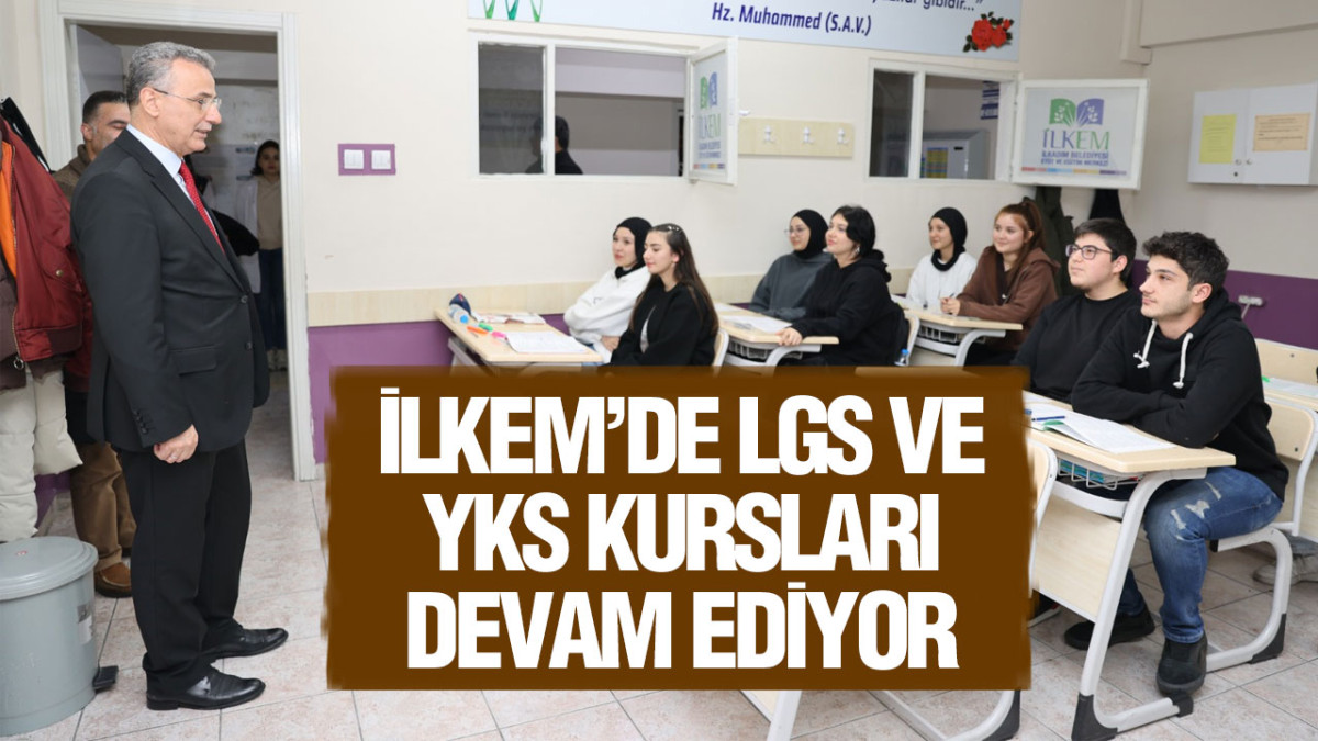 İLKEM’de LGS ve YKS Kursları Devam Ediyor