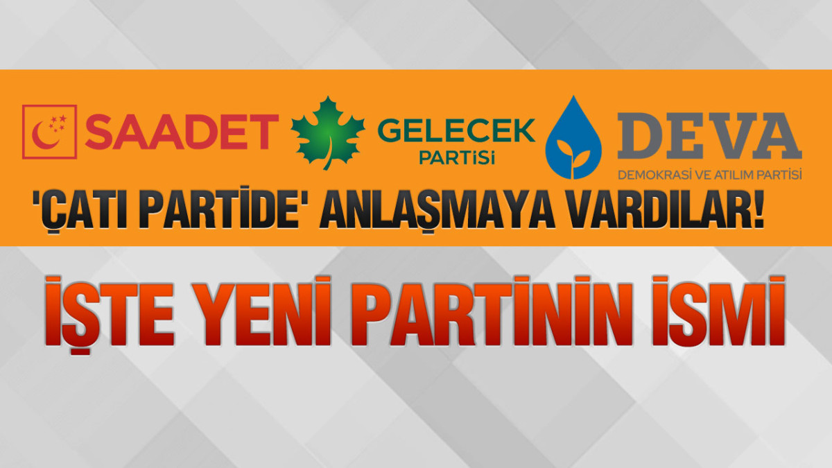 İşte Yeni Partinin İsmi