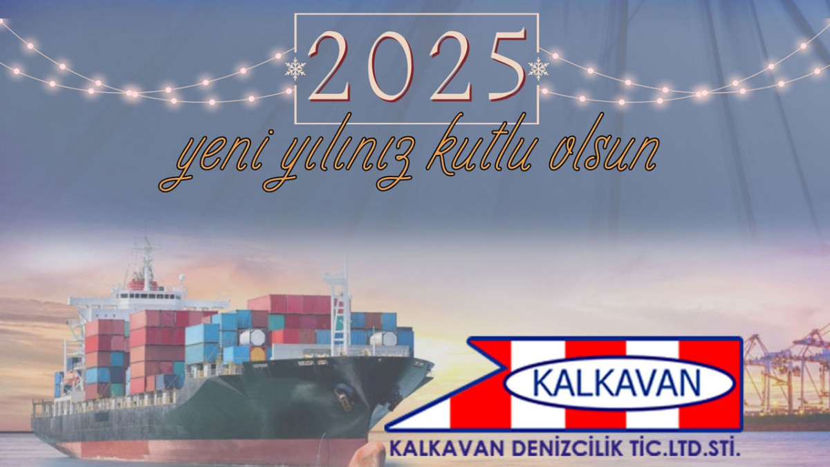 Kalkavan Denizcilik 2025 Yeni Yıl