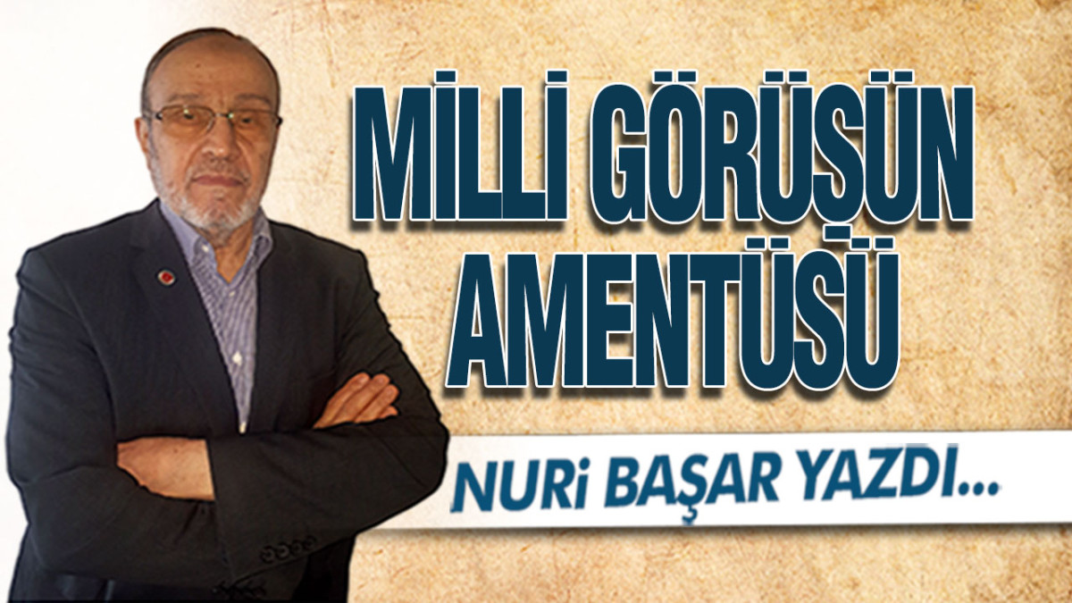 Milli Görüşün Amentüsü