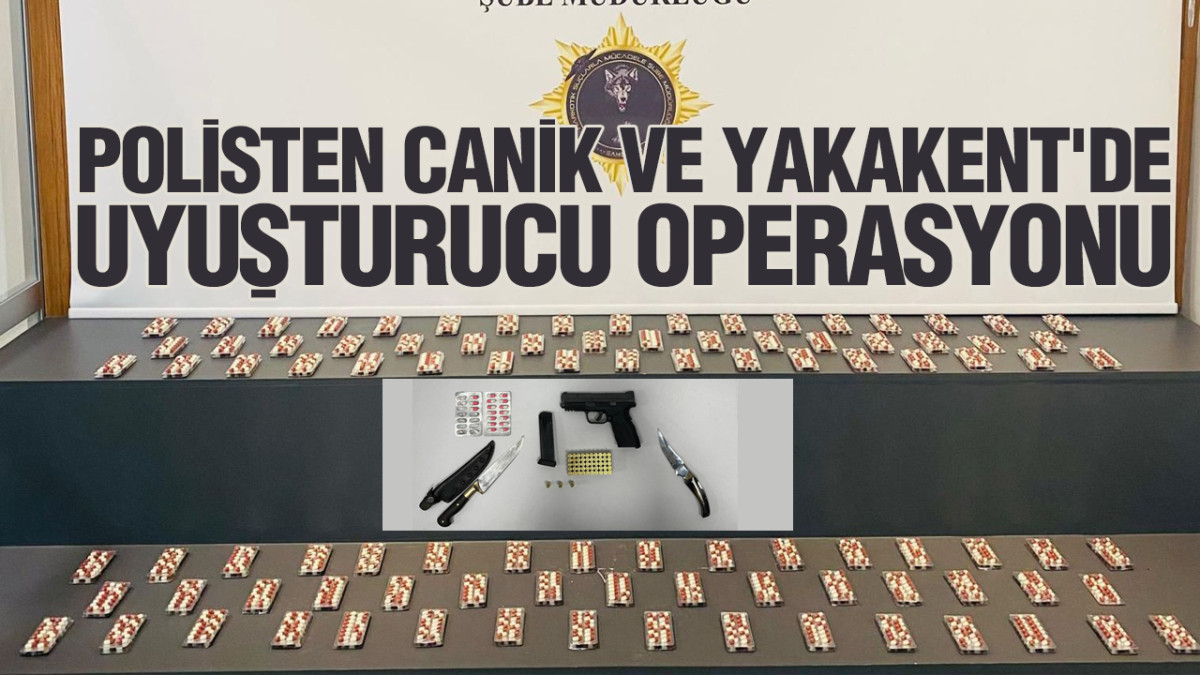 Polisten Canik ve Yakakent'de Uyuşturucu Operasyonu