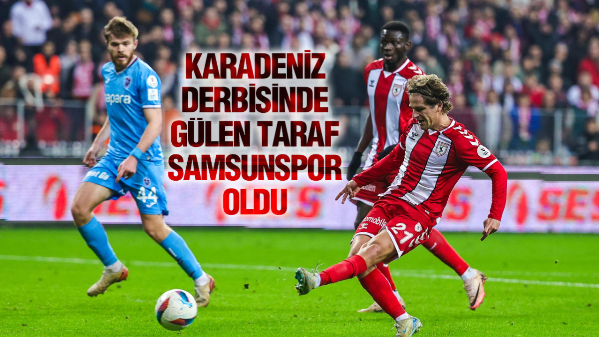 REEDER SAMSUNSPOR : 2 TRABZONSPOR A.Ş: 1