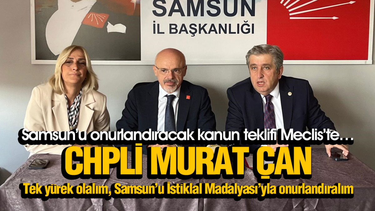 Samsun’u onurlandıracak kanun teklifi Meclis’te…