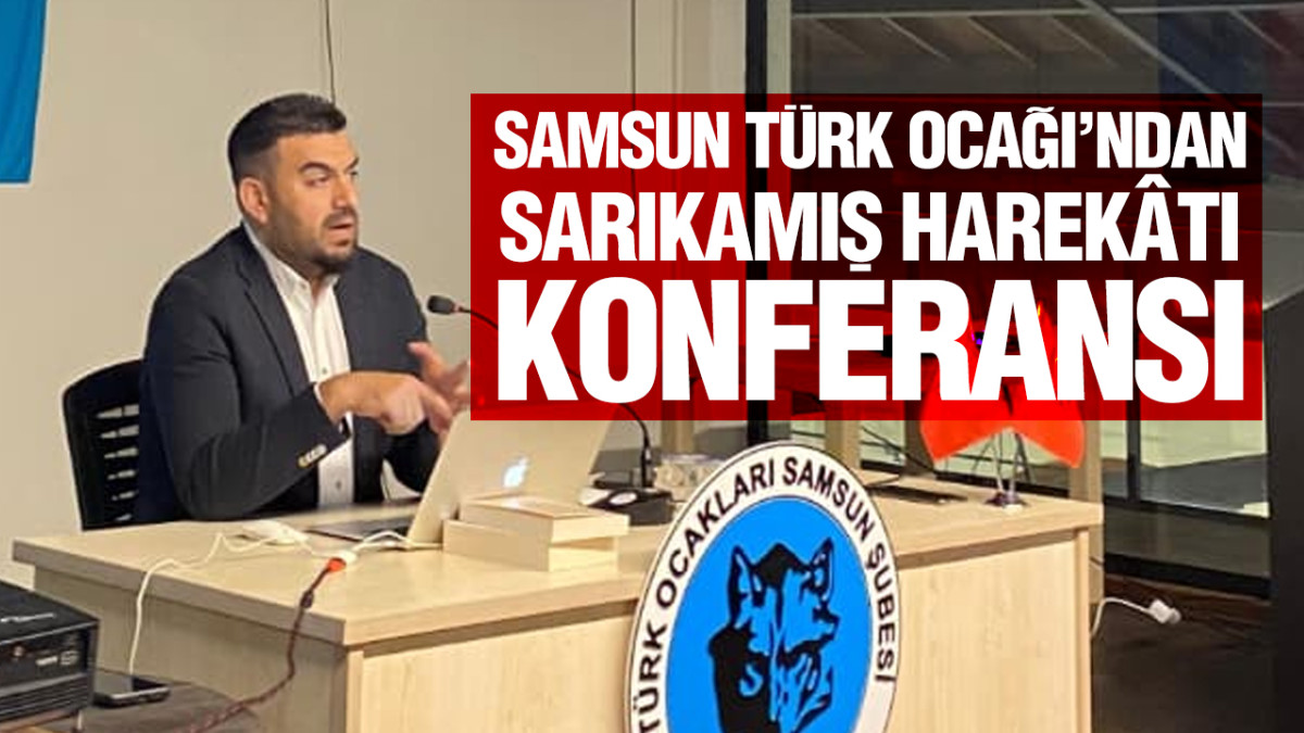 Türk Ocakları Samsun Şubesi'nde Sarıkamış Harekâtı Konferansı Düzenlendi