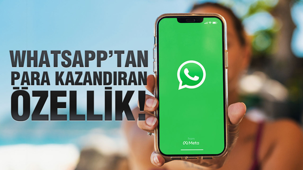 Whatsapp’tan Para Kazandıran Özellik!