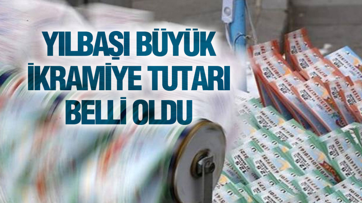 Yılbaşı Büyük İkramiye Tutarı Belli Oldu